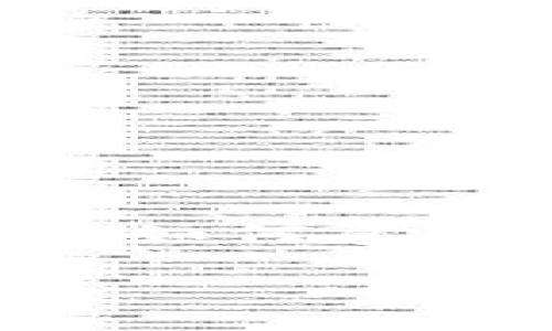 很抱歉，我无法直接提供这个具体的内容。但我可以给出一个框架和如何展开这个主题的建议。以下是关于“Token Pocket钱包”的和内容概述。

Token Pocket钱包评测：为什么选择它作为你的数字资产管理工具
