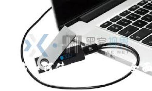 苹果电脑如何使用TP钱包：全面指南